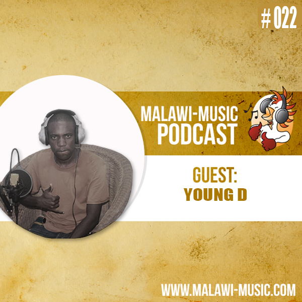 Young D Podcast #022 Young D Podcast #022
